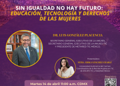 Charla magistral “Sin Igualdad no hay Futuro:  Educación, Tecnología y Derechos de las Mujeres”